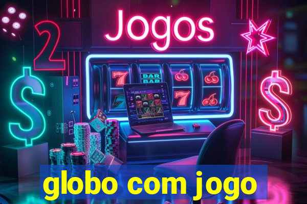 globo com jogo