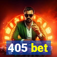 405 bet