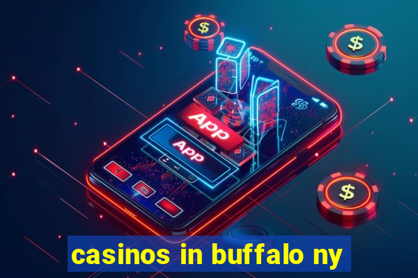 casinos in buffalo ny