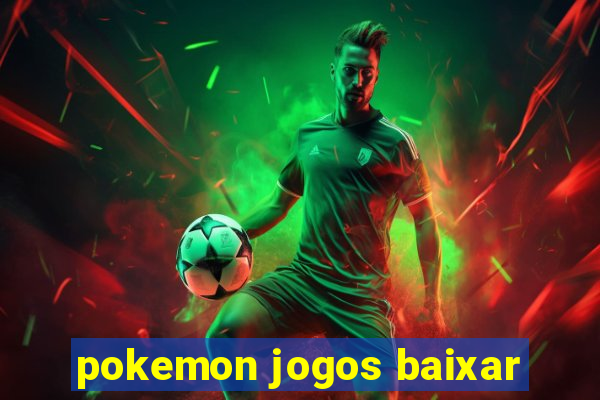 pokemon jogos baixar