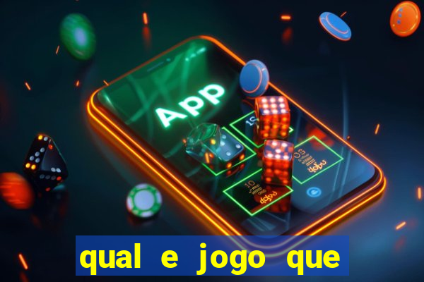 qual e jogo que ganha dinheiro