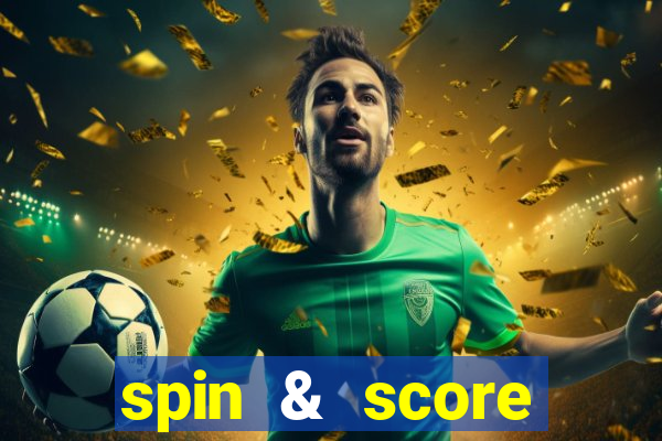 spin & score megaways slot