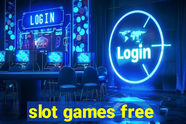 slot games free