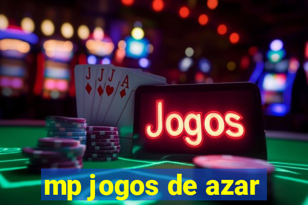 mp jogos de azar