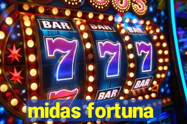 midas fortuna