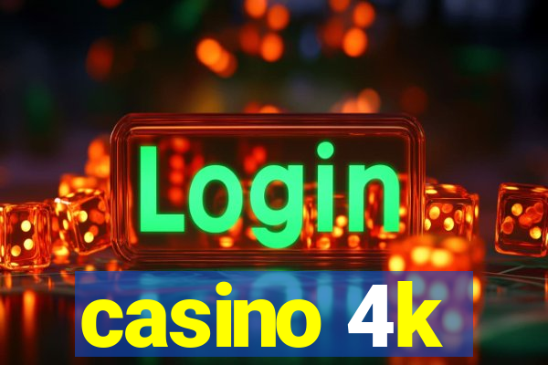 casino 4k