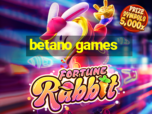 betano games