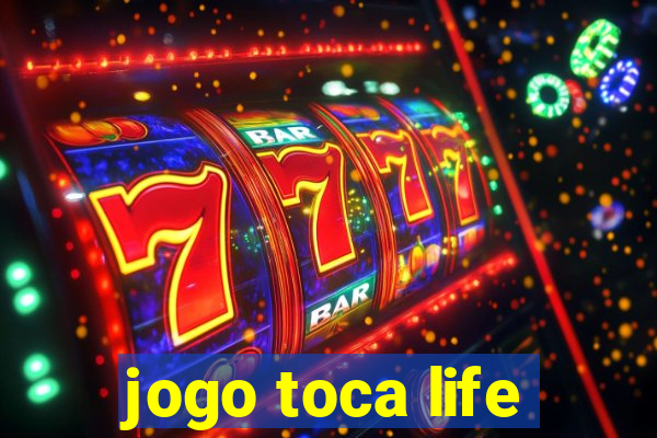 jogo toca life