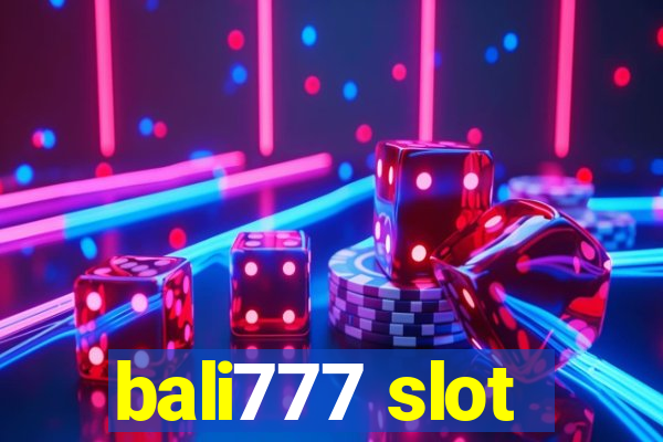 bali777 slot