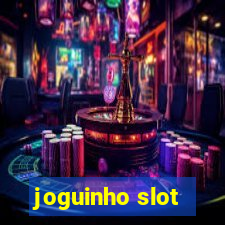 joguinho slot