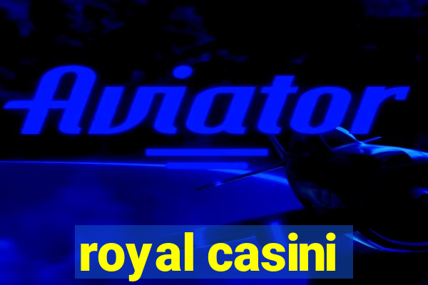 royal casini