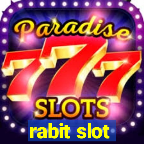 rabit slot