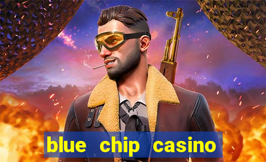 blue chip casino app download