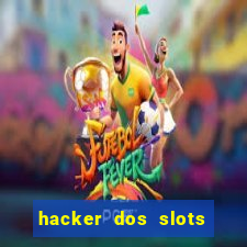 hacker dos slots porcentagem grátis