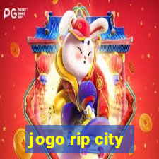 jogo rip city