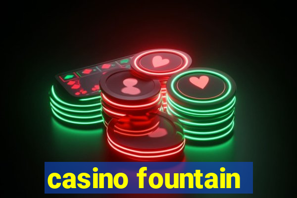 casino fountain