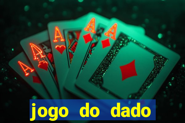 jogo do dado aposta online