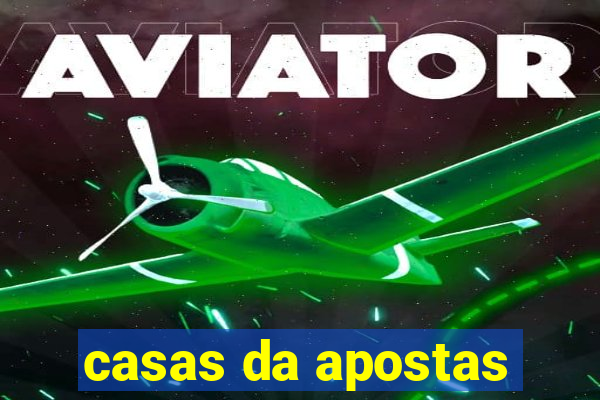 casas da apostas