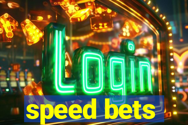 speed bets