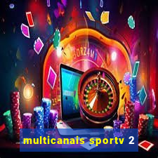 multicanais sportv 2