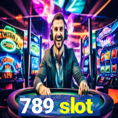 789 slot