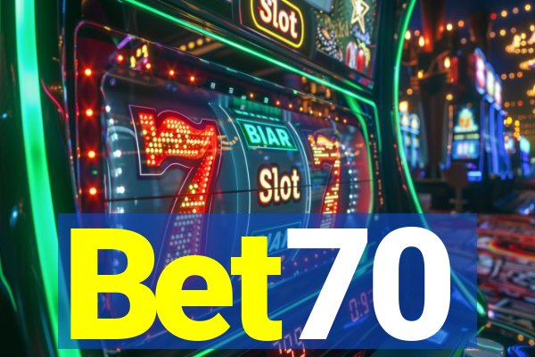 Bet70