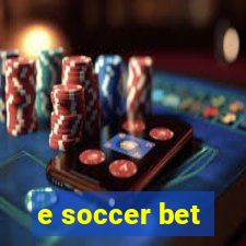 e soccer bet