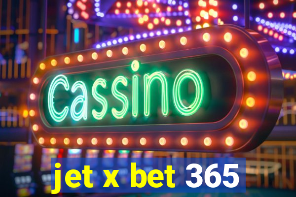 jet x bet 365