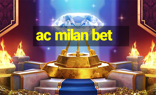 ac milan bet