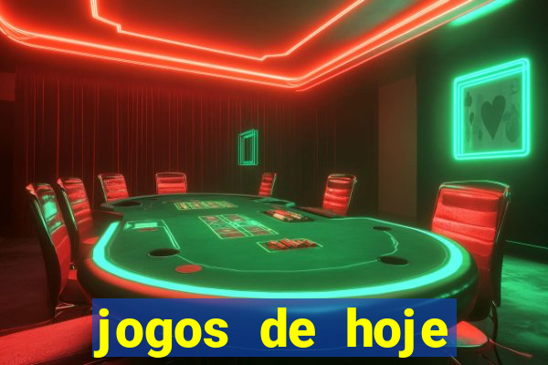 jogos de hoje aposta esportiva