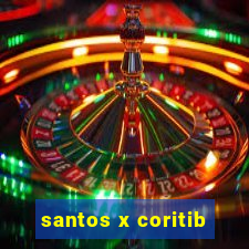 santos x coritib