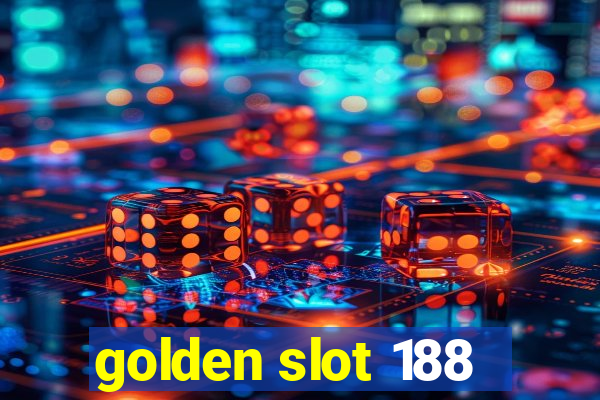 golden slot 188