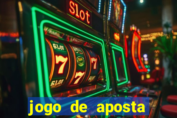 jogo de aposta ganha dinheiro