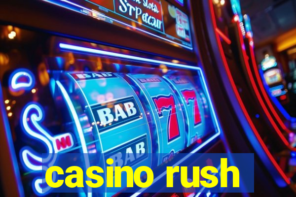 casino rush