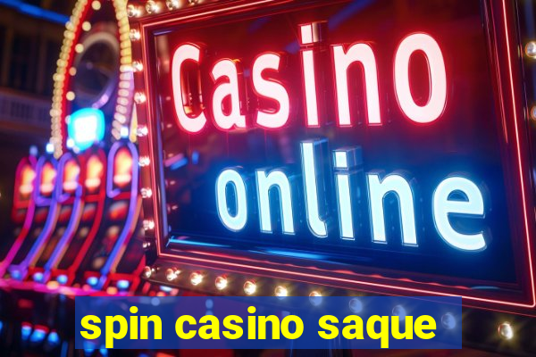 spin casino saque