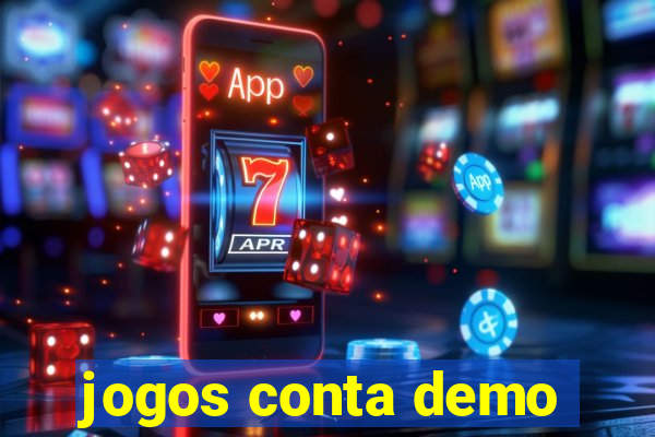 jogos conta demo