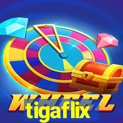 tigaflix