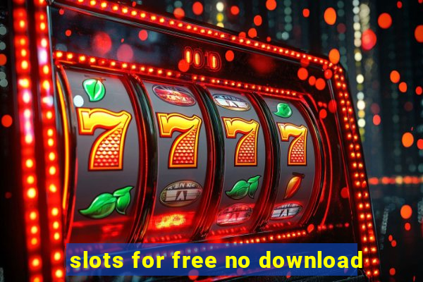 slots for free no download