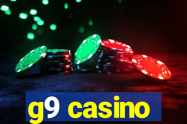 g9 casino