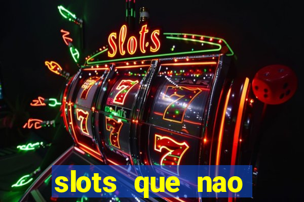 slots que nao precisa depositar