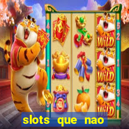 slots que nao precisa depositar