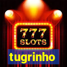 tugrinho