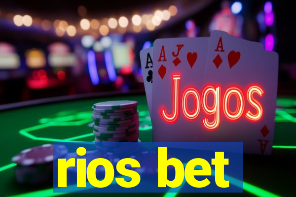 rios bet