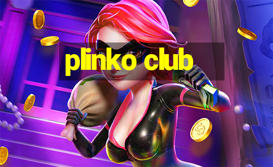 plinko club