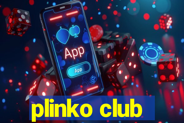 plinko club