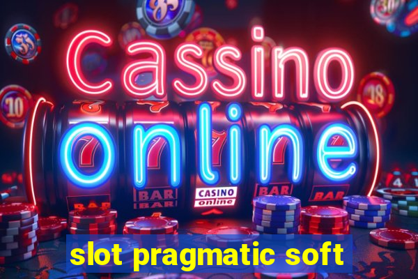 slot pragmatic soft