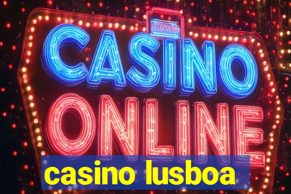 casino lusboa