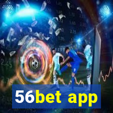 56bet app