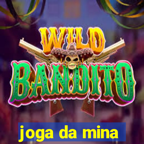 joga da mina