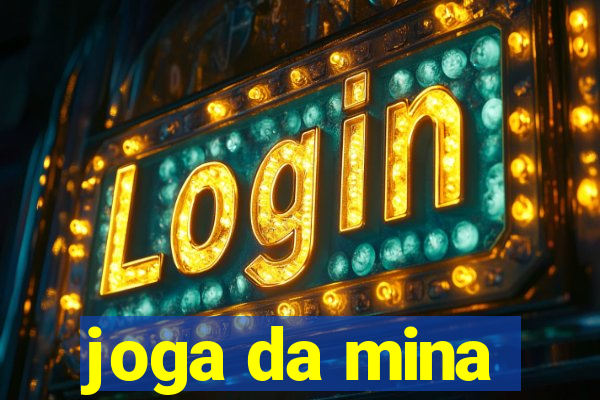 joga da mina